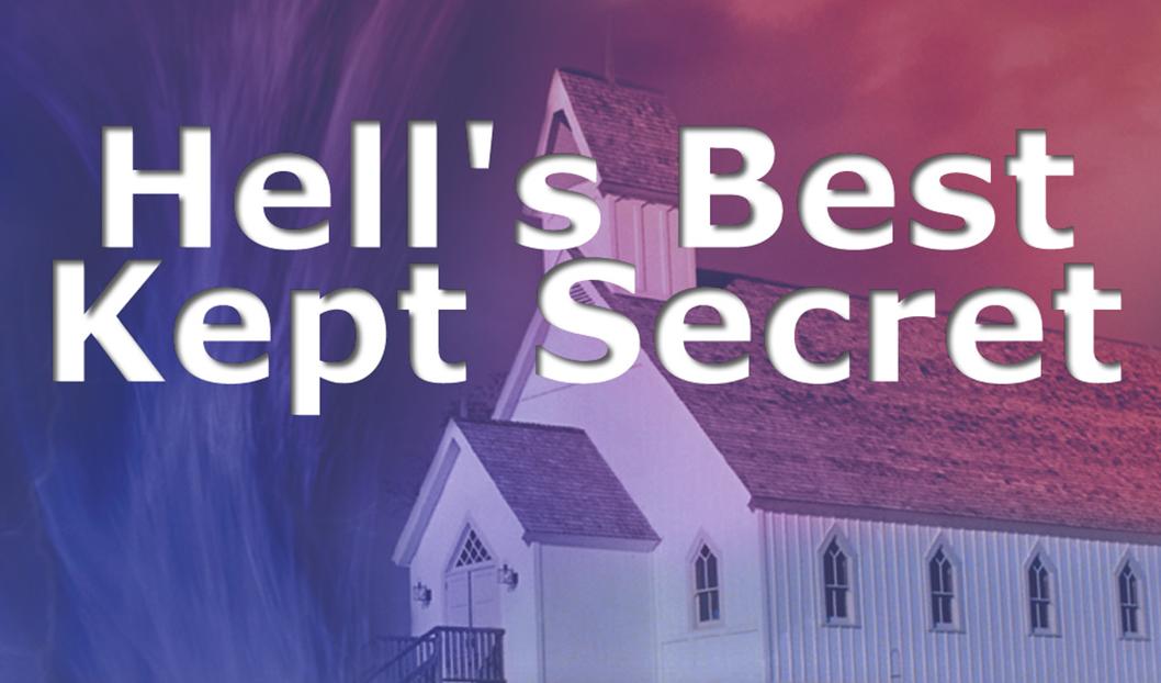 Hell’s Best Kept Secret by Ray Comfort